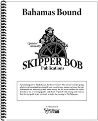 Skipper Bob Bahamas Bound 22nd Edition 5/30/2024 THIS PART IS IN STOCK 5/30/2024